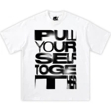 PULL URSELF TOGETHER Boxy Vintage Shirt Graphic Tee Streetwear Y2K