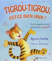 Tigrou-Tigrou, est-ce bien vrai ? Quatre questions ... | Buch | Zustand sehr gut