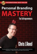 Personal Branding Mastery for Entrepreneurs by Reed, Chris J., Like New Used,...