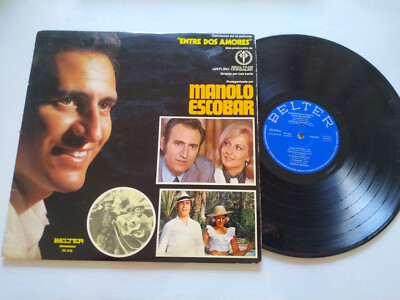 Manolo Escobar Entre Dos Amores Pelicula Belter 1972 - LP Vinilo 12'' G+/VG