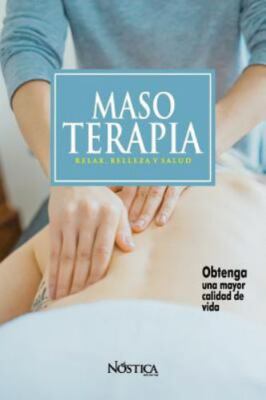 Masoterapia: Relax, Belleza Y Salud by Editorial, N., Brand New, Free shippin...