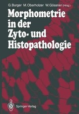 Morphometrie in der Zyto- und Histopathologie - 9783642737657