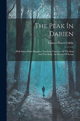 Cobbe - Peak In Darien  With Some Other Inquiries Touching Concerns Of - X555z