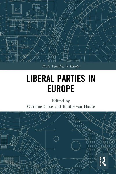 Liberal Parties In Europe | Emilie Van Haute (U. A.) | Taschenbuch | Englisch-image