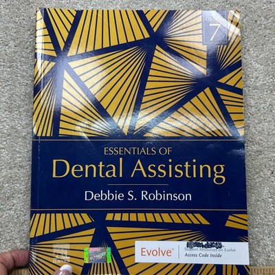 Essentials of Dental Assisting Robinson 2023 7th Edition Elsevier Textbook Noe