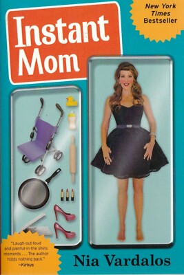 Instant Mom by Nia Vardalos (Paperback) Book 9780062231840