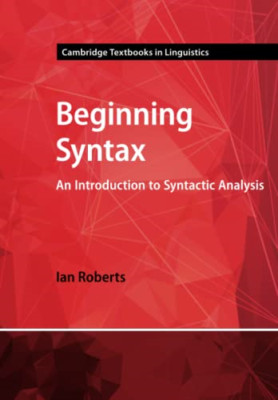 Beginning Syntax: An Introduction to Syntactic Analysis - Paperback NEW Roberts,