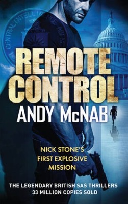 Remote Control (Nick Stone, 1) - Paperback By McNab, Andy - GOOD