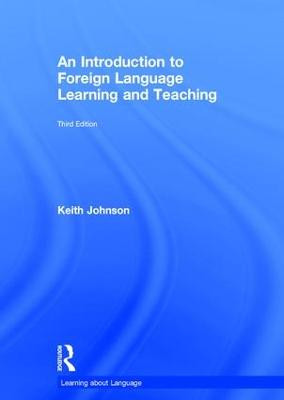 An Introduction to Foreign Language Learning and Teaching - 9780815380160