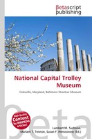 Lambert M. Surhone (U. A.) | National Capital Trolley Museum | Taschenbuch