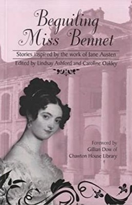Betörenden Miss Bennet: Geschichten Inspiriert Durch Die Arbeit von Jane Aust