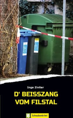 D'Beißzang vom Filstal | Inge Zinßer | Krimi | Taschenbuch | 224 S. | Deutsch