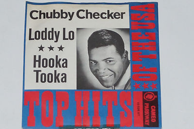 CHUBBY CHECKER -Loddy Lo / Hooka Tooka- 7'' 45 Cameo Parkway  (10 526 AT)