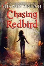 Chasing Redbird - Paperback By Creech, Sharon - GOOD