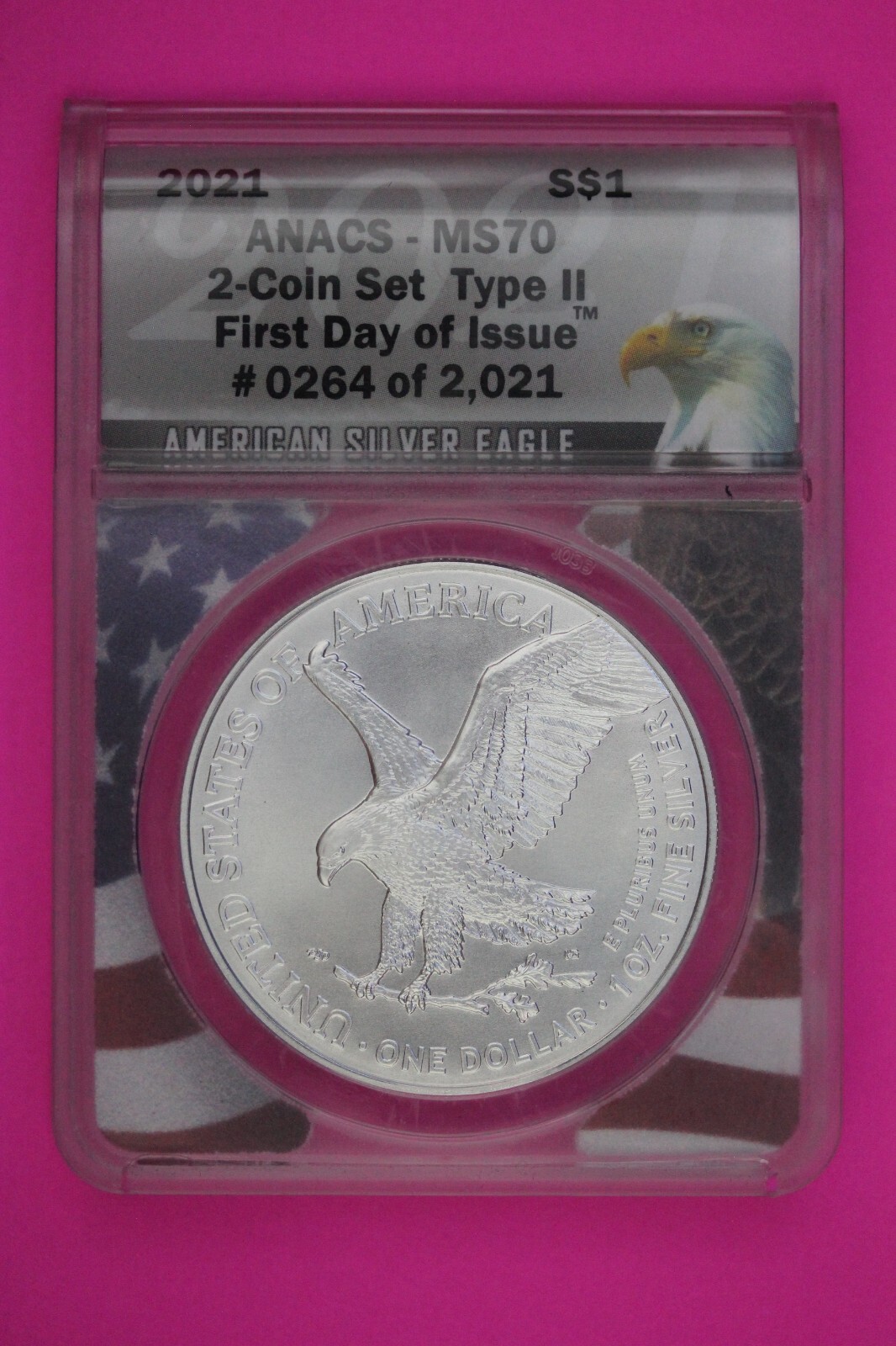 2021 T2 MS 70 Silver American Eagle First Day Issue ANACS Certified Graded 585