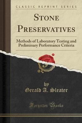 Stone Preservatives Methods of Laboratory Testing