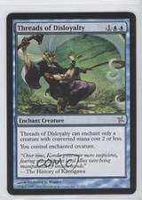 Threads of Disloyalty Magic: Betrayers Kamigawa #56 2005