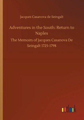 Adventures in the South: Return to Naples