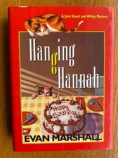 Evan Marshall Hanging Hannah 1st US ed HC Fine / Fine