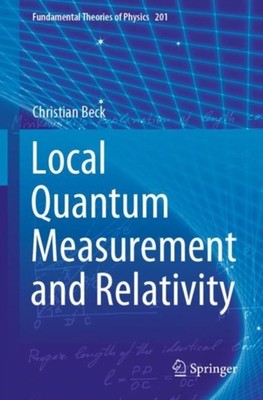 Beck - Local Quantum Measurement and Relativity - New paperback or sof - X555z