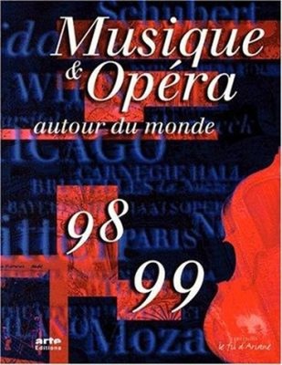 Music and Opera : Around the World, 1998-99 Paperback