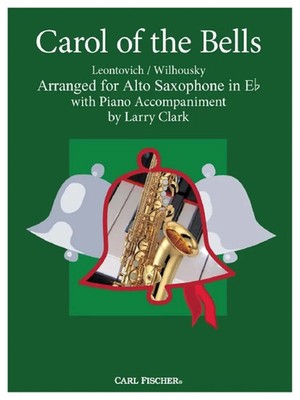 Carol of the Bells | Peter J. Wilhousky_Mykola D. Leontovich | Carl Fischer