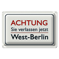 Blechschild Spruch 30X20Cm Achtung Sie Verlassen Berlin