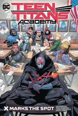 Teen Titans Academy 1 : X Marks His Spot, Hardcover by Sheridan, Tim; Thompso...