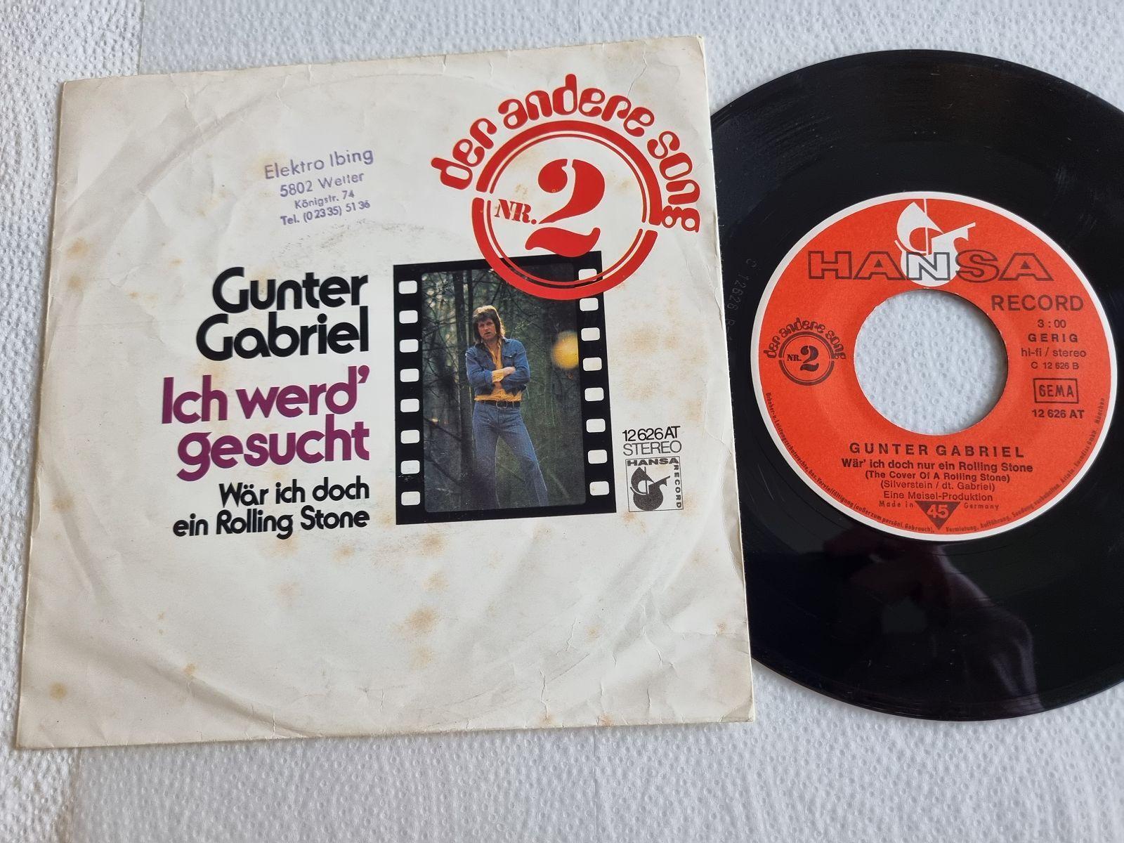 7"" Single Gunter Gabriel - Wär ich doch ein Rolling Stone Vinyl Germany/ CV Dr.