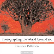 Photographing the World Around You - Paperback By Patterson, Freeman - VERY GOOD