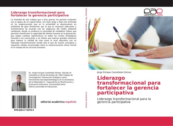 Jorge Enrique CastañEda GóMez | Liderazgo Transformacional Para Fortalecer La...-image