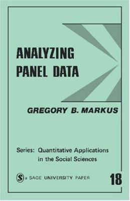 Analyzing Panel Data by Markus, Gregory B.