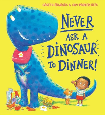 Gareth Edwards Never Ask a Dinosaur to Dinner (NE) (Taschenbuch)