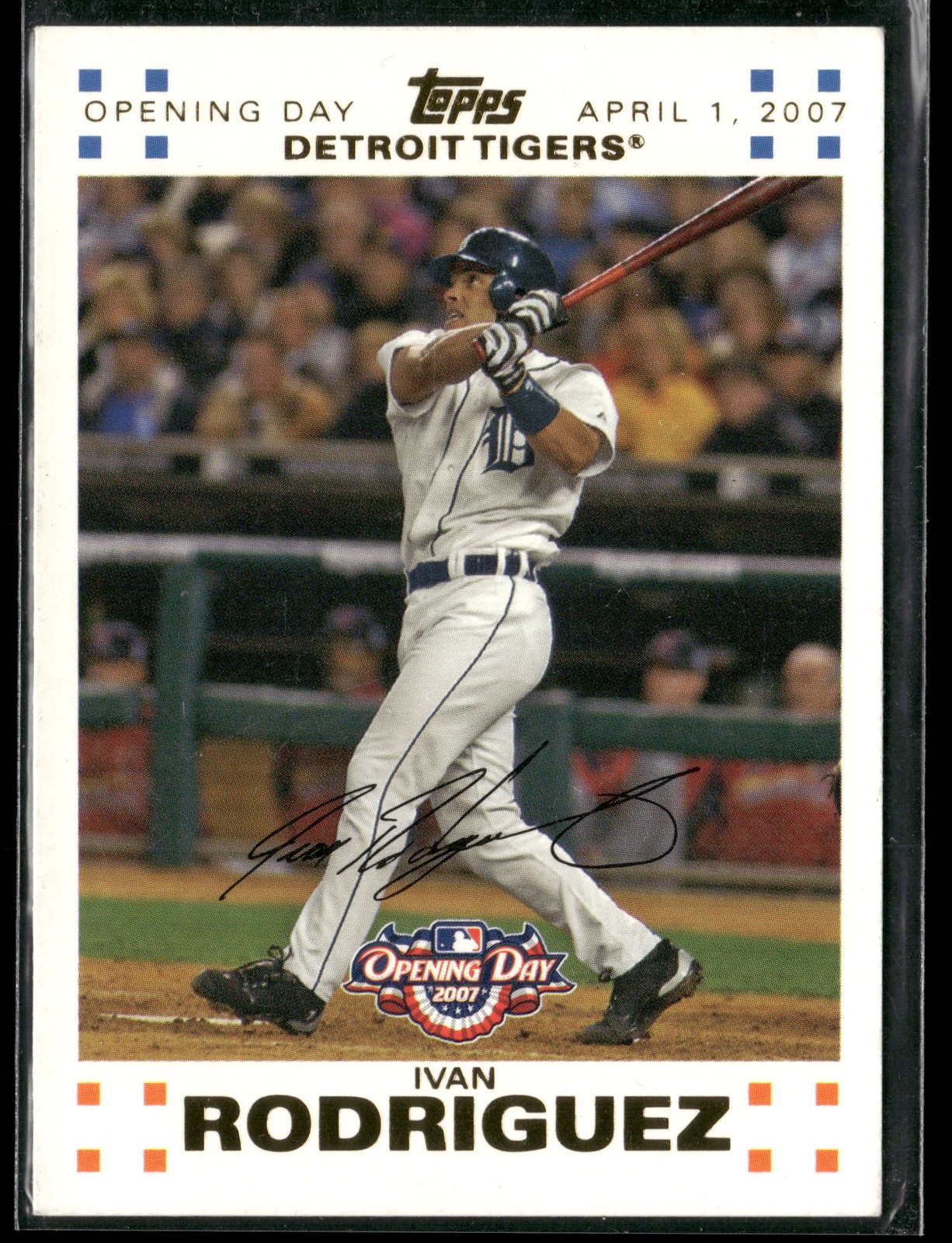IVAN RODRIGUEZ Opening Day Edition /2007 2007 Topps Opening Day #198 Tigers