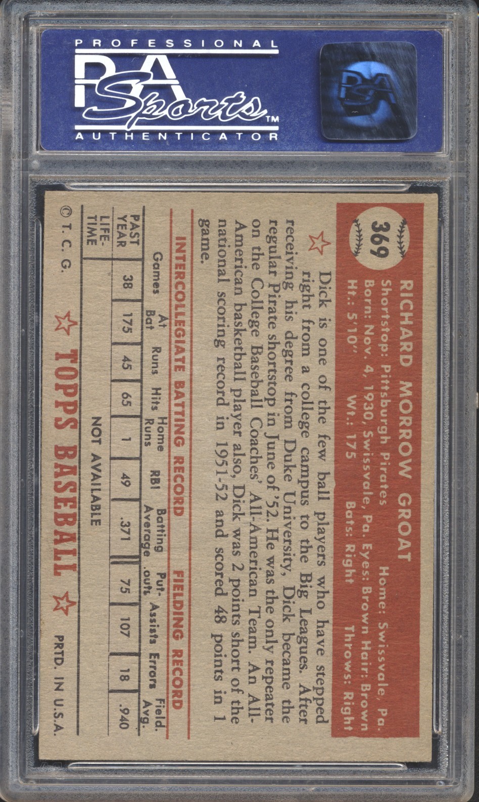 1952 Topps Baseball Dick Groat ROOKIE #369 PSA 6 PIRATES High Number (SET BREAK) view 2
