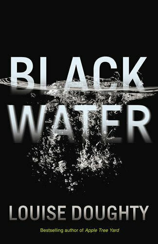 Black Water,Louise Doughty