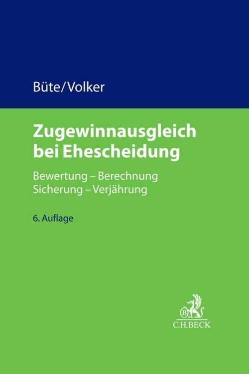 Thumbnail - Zugewinnausgleich Bei Ehescheidung | Dieter Büte (u. A.) | Buch | Xxx