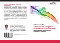 Luis Santiago Espinoza Paul | Consumo De Drogas En Estudiantes Universitarios