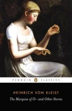 The Marquise of O and Other Stories (Penguin Classics) - Paperback - GOOD