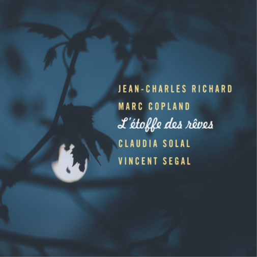 Jean-Charles Richard L'Etoffe Des Reves (CD) Album Digipak