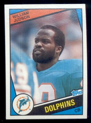 1984 Topps WILLIAM JUDSON Miami Dolphins Rookie Card | eBay
