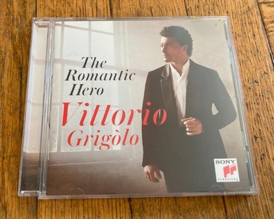 Vittorio Grigolo: The Romantic Hero - Sony CD 2014 Masenet Gounod Bizet Opera