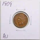 1909 1C Indian Head Cent in AU Condition #4781