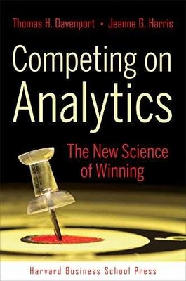 Competing on Analytics: The - Hardcover, by Thomas H. Davenport; - Very Good c