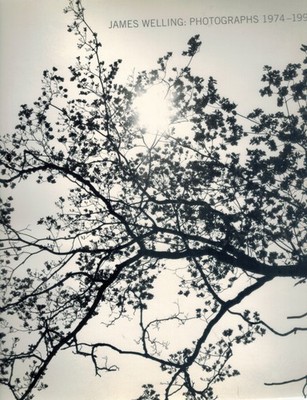 James Welling:Photographs 1974-1999 2000 SC BOOK