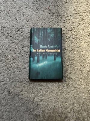 Im kalten Morgenlicht : Roman Manda Scott. Aus dem Engl. von Xenia Osthelder Sco