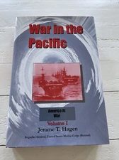 War In The Pacific By Jerome T. Hagen USMC General Volume 1 SIGNED HC DJ WWII