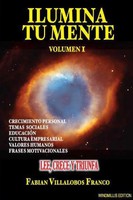 Fabian Villalobos Franco | Ilumina Tu Mente | Taschenbuch | Spanisch (2010)