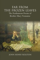 John Rolston | Far Past The Frozen Leaves | Taschenbuch | Englisch (2020)