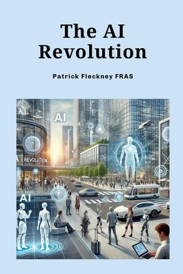 AI Revolution Paperback by Patrick Fleckney
